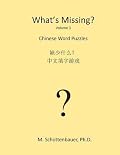 What's Missing? 03: Chinese (Mandarin) Word Puzzles