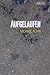 Aufgelaufen by Michael Kohn