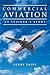 Commercial Aviation: An Insider's Story