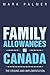FAMILY ALLOWANCES IN CANADA: THE ORIGINS AND IMPLEMENTATION