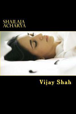 Shailaja Acharya (Gujarati Edition)