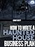 Haunted House Business Plan Workbook