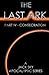 The Last Ark: Part IV - Consecration: A story of the survival of Christ's Church during His coming Tribulation