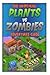 The Unofficial Plants Vs Zombies Adventures Guide: Download the Game for Free & Become an Expert Player!