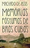 Memórias Póstumas de Brás Cubas by Machado de Assis