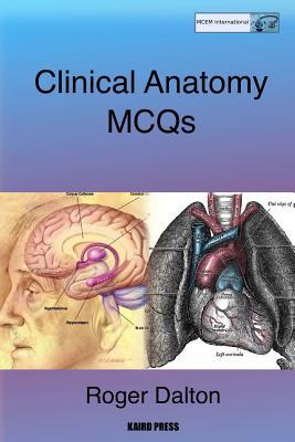 Clinical Anatomy MCQs (Paperback)