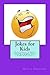 Jokes for Kids by Nicole Townsend