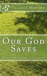 Our God Saves