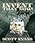 Invent That Now! by Scott Evans