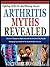 Arthritis Myths Revealed