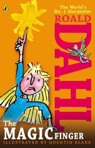 The Magic Finger By Roald Dahl