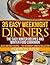 35 Easy Weeknight Dinners –...