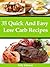35 Quick And Easy Low Carb ...