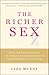 The Richer Sex by Liza Mundy