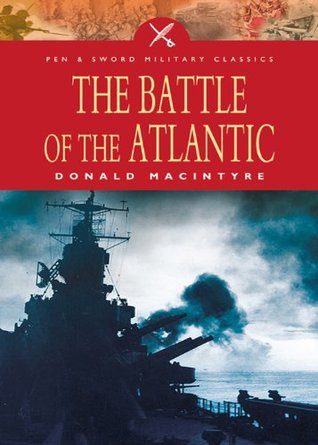 The Battle of the Atlantic (Kindle Edition)