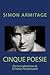 Simon Armitage. 5 poesie (Italian Edition)