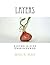 Layers: Living a Life Unhin...
