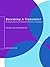 Becoming a Translator: An Introduction to the Theory and Practice of Translation