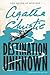 Destination Unknown by Agatha Christie