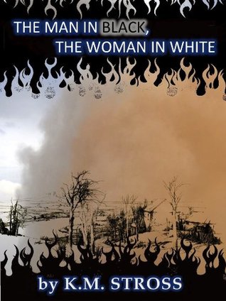 The Man in Black, The Woman in White (Kindle Edition)