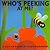 Who's Peeking At Me?: A Pop-up Book by Kees Moerbeek