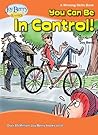 You Can Be in Control! A Winning Skills Book