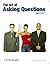 The Art of Asking Questions