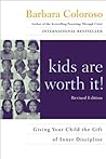 Book cover for Kids Are Worth It!: Giving Your Child the Gift of Inner Discipline