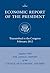 Economic Report of the President, Transmitted to the Congress... by Council of Economic Advisers