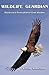 Wildlife Guardian by William Wasserman