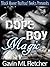 Dope Boy Magic: Trap House Erotica: (Book 1 of 3) (Trap House Chronicles)