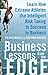 Business Lessons from the Edge: Learn How Extreme Athletes Use Intelligent Risk Taking to Succeed in Business