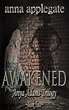 Awakened by Anna Applegate