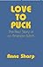 Love To Puck : The Real Sto...