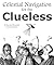 Celestial Navigation for the Clueless by Jeremy Bernal