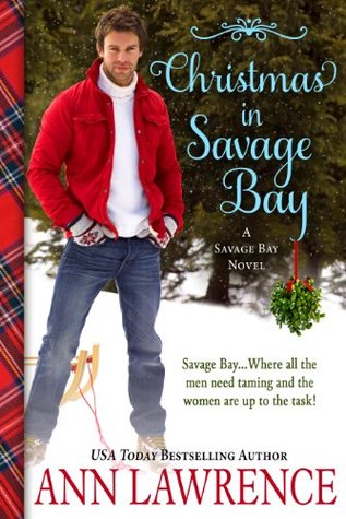 Christmas in Savage Bay (Savage Bay Series Book 1)