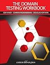 The Domain Testing Workbook by Cem Kaner