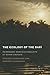 The Ecology of the Barí by Stephen Beckerman