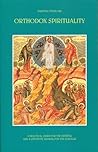 Orthodox Spirituality: A Practical Guide for the Faithful and a Definitive Manual for the Scholar Book cover for Orthodox Spirituality: A Practical Guide for the Faithful and a Definitive Manual for the Scholar