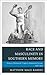 Race and Masculinity in Southern Memory: History of Richmond, Virginia’s Monument Avenue, 1948–1996 (New Studies in Southern History)