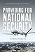 Providing for National Security: A Comparative Analysis
