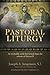 Pastoral Liturgy