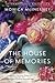 The House of Memories