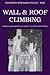 Wall and Roof Climbing (Climbing Cambridge)
