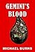 Gemini's Blood