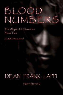 Blood Numbers (The Aleph Null Chronicles, #2)