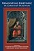 Renovating Rhetoric in Christian Tradition (Composition, Literacy, and Culture, 163)