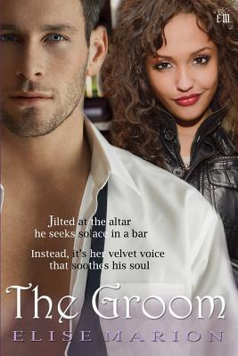 The Groom (Altar-ed Destinies, #1)