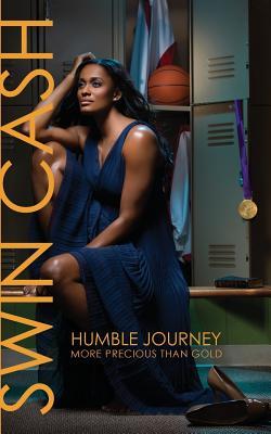 Humble Journey: More Precious than Gold (Paperback)