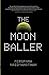 The Moonballer